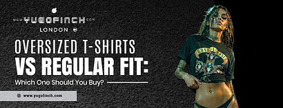 Oversized T-Shirts vs Regular Fit: Which One Should You Buy?