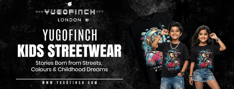 Yugofinch Kids Streetwear — Stories Born from Streets, Colours & Childhood Dreams
